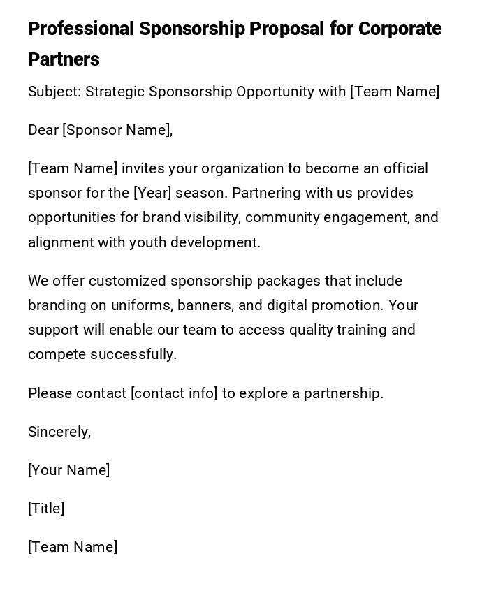 Professional Sponsorship Proposal for Corporate Partners Professional Sponsorship Proposal for Corporate Partners