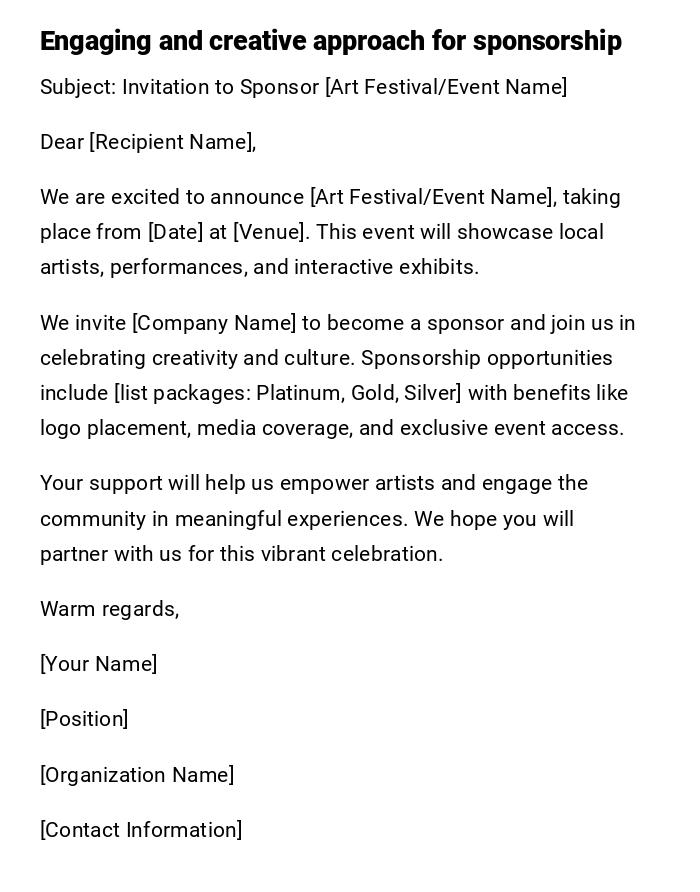 Engaging and creative approach for sponsorship