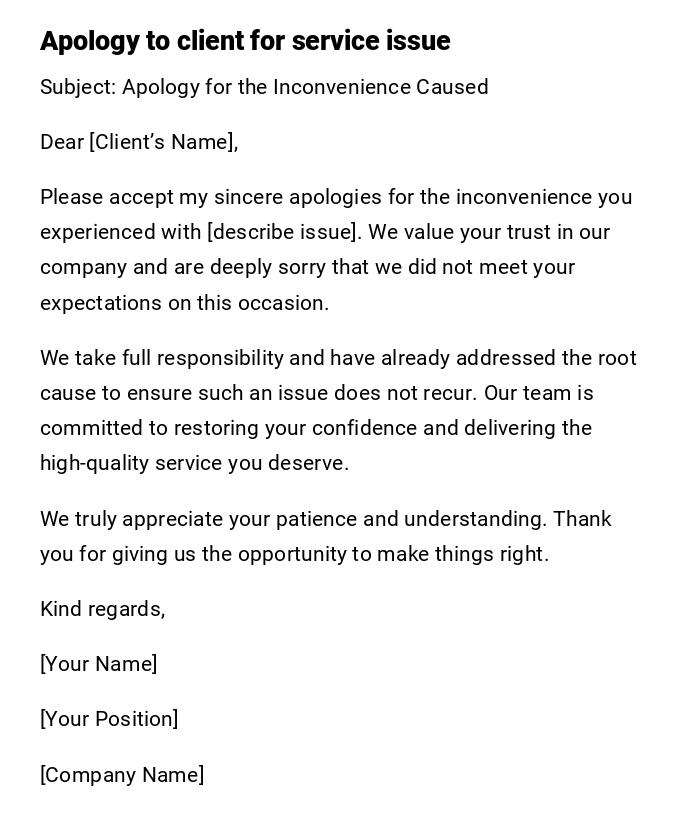 Apology to client for service issue Apology to client for service issue