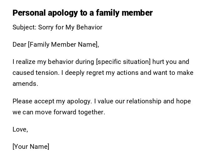 Personal apology to a family member Personal apology to a family member