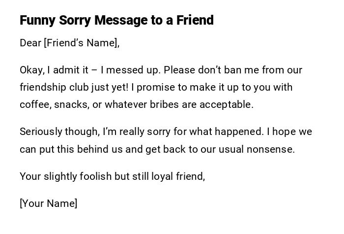 Funny Sorry Message to a Friend
