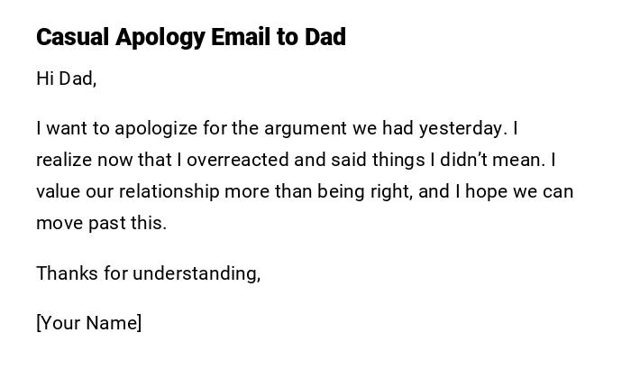 Casual Apology Email to Dad Casual Apology Email to Dad