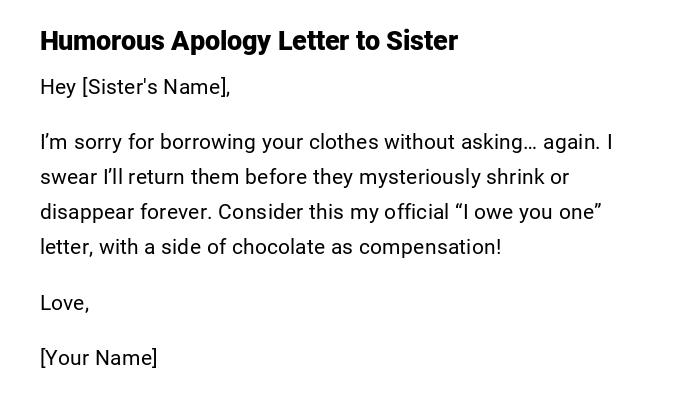 Humorous Apology Letter to Sister Humorous Apology Letter to Sister