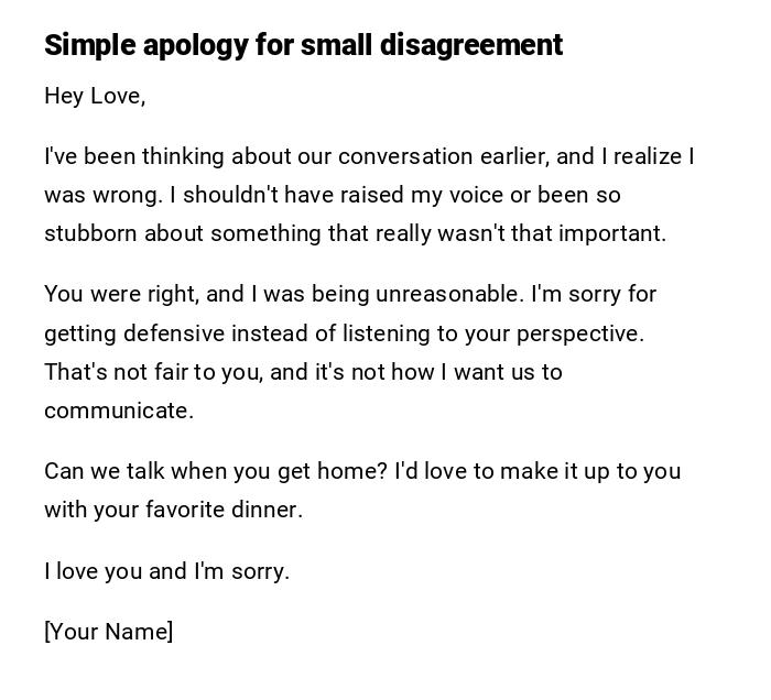Simple apology for small disagreement Simple apology for small disagreement