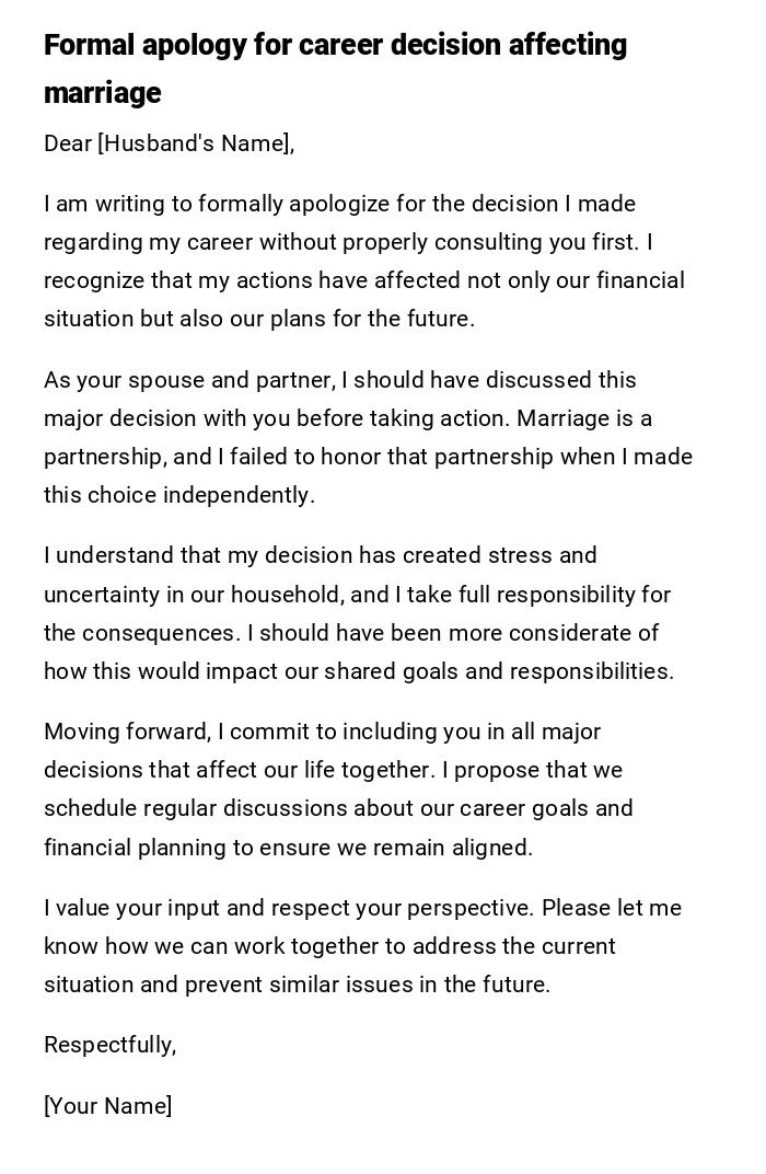 Formal apology for career decision affecting marriage Formal apology for career decision affecting marriage