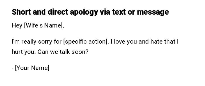 Short and direct apology via text or message Short and direct apology via text or message