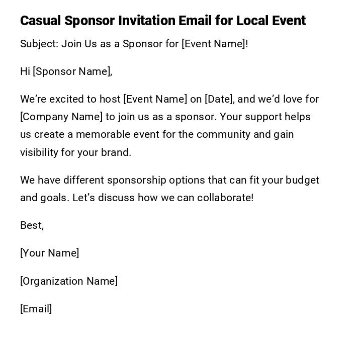 Casual Sponsor Invitation Email for Local Event Casual Sponsor Invitation Email for Local Event