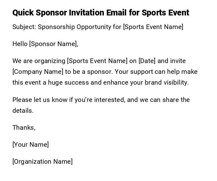 Quick Sponsor Invitation Email for Sports Event Quick Sponsor Invitation Email for Sports Event