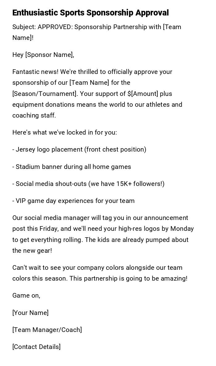 Enthusiastic Sports Sponsorship Approval