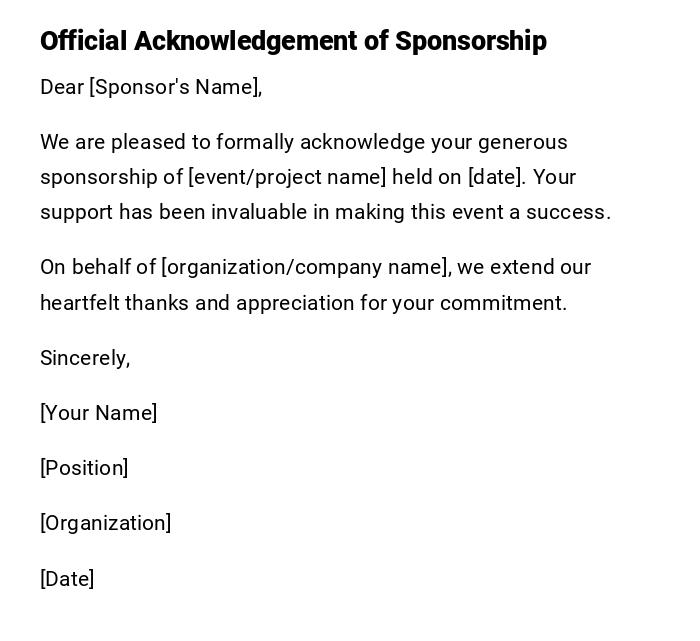 Official Acknowledgement of Sponsorship Official Acknowledgement of Sponsorship