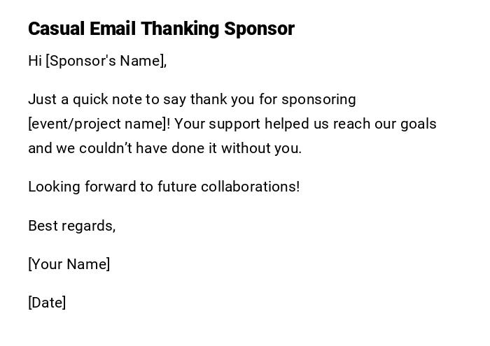 Casual Email Thanking Sponsor Casual Email Thanking Sponsor