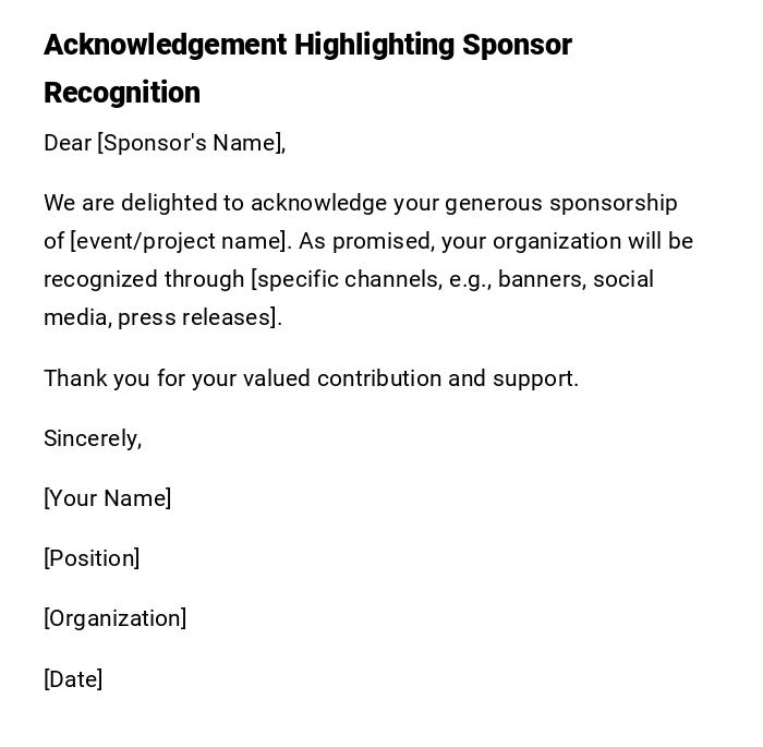 Acknowledgement Highlighting Sponsor Recognition Acknowledgement Highlighting Sponsor Recognition