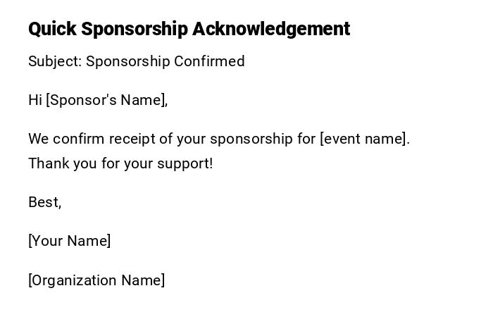 Quick Sponsorship Acknowledgement