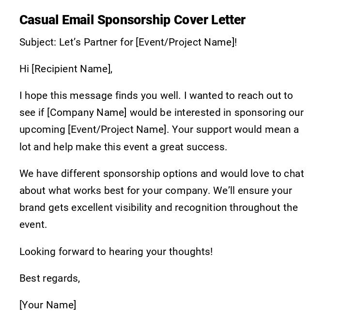 Casual Email Sponsorship Cover Letter Casual Email Sponsorship Cover Letter