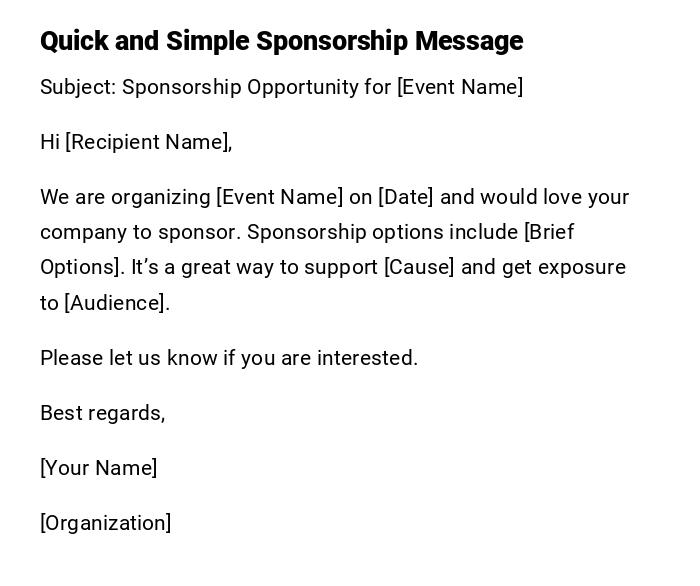 Quick and Simple Sponsorship Message