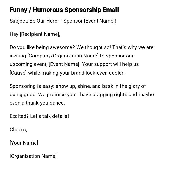 Funny / Humorous Sponsorship Email