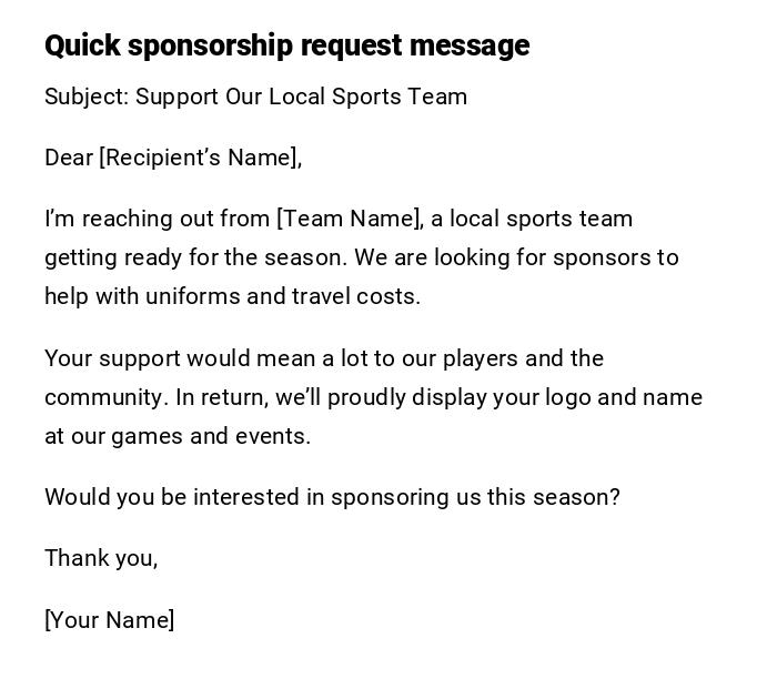 Quick sponsorship request message Quick sponsorship request message