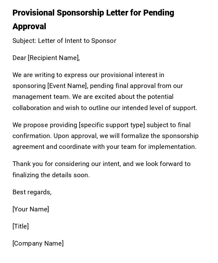 Provisional Sponsorship Letter for Pending Approval Provisional Sponsorship Letter for Pending Approval