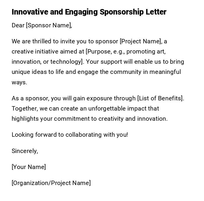 Innovative and Engaging Sponsorship Letter Innovative and Engaging Sponsorship Letter