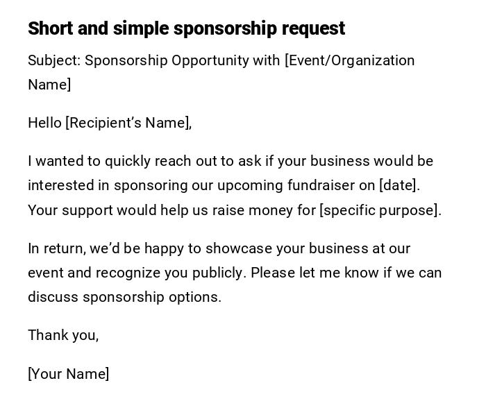 Short and simple sponsorship request Short and simple sponsorship request