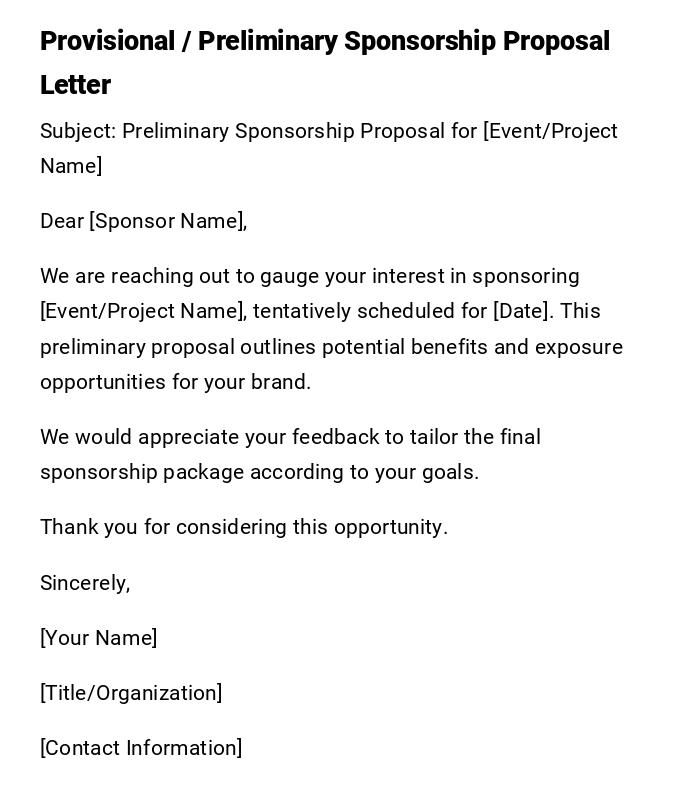 Provisional / Preliminary Sponsorship Proposal Letter Provisional / Preliminary Sponsorship Proposal Letter