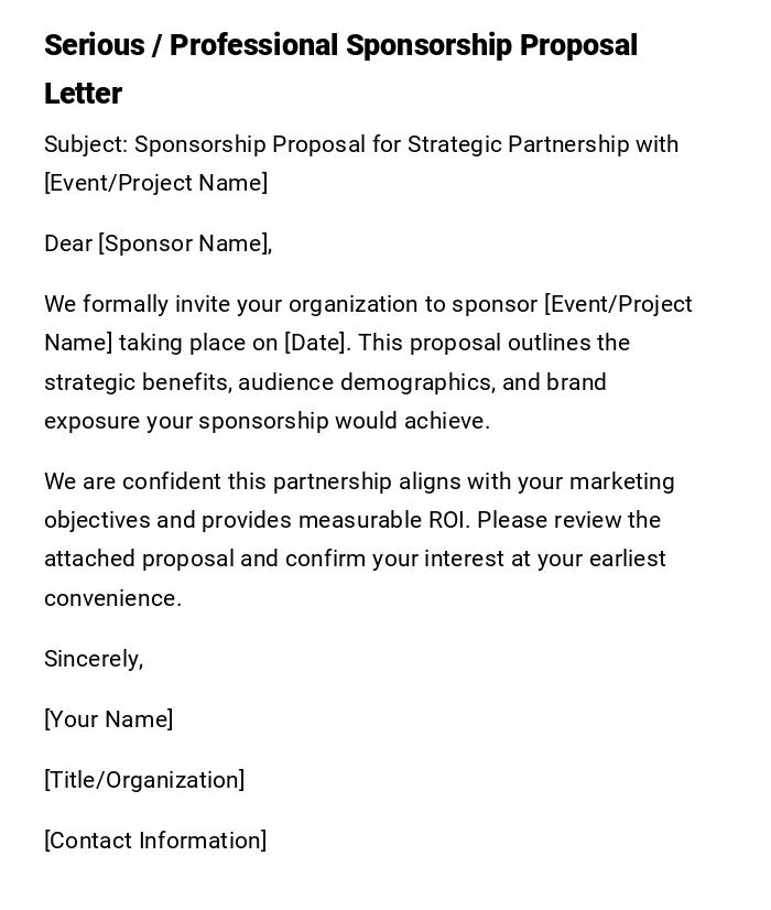 Serious / Professional Sponsorship Proposal Letter Serious / Professional Sponsorship Proposal Letter