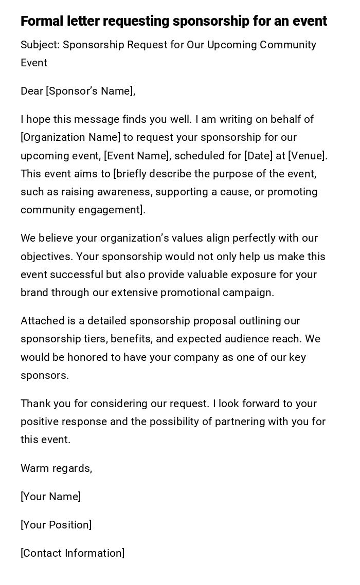 Formal letter requesting sponsorship for an event Formal letter requesting sponsorship for an event