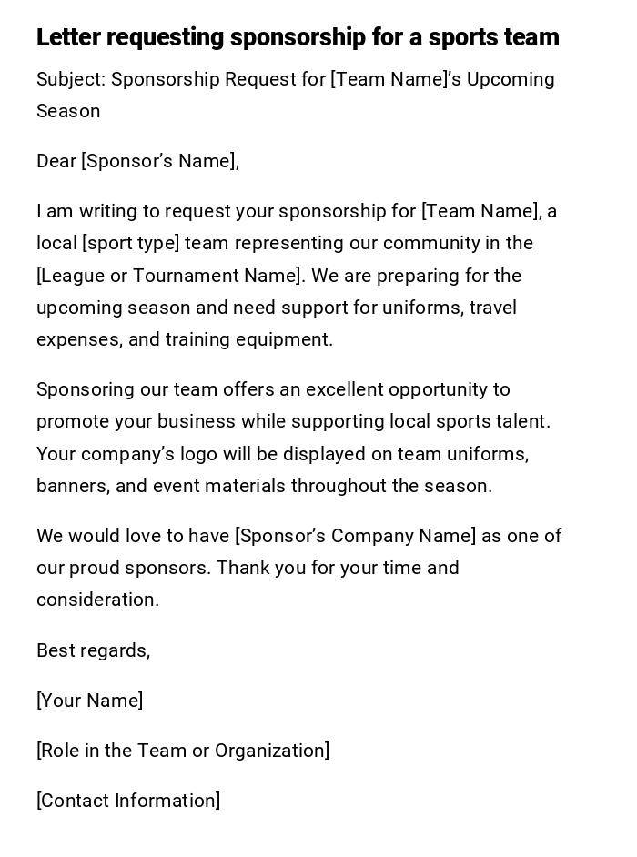 Letter requesting sponsorship for a sports team Letter requesting sponsorship for a sports team