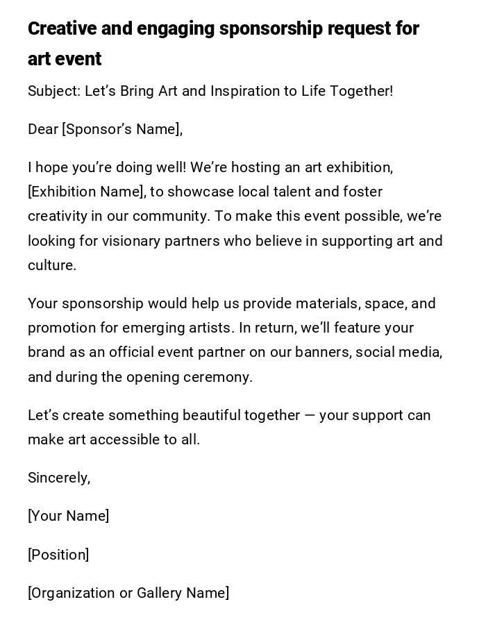 Creative and engaging sponsorship request for art event Creative and engaging sponsorship request for art event
