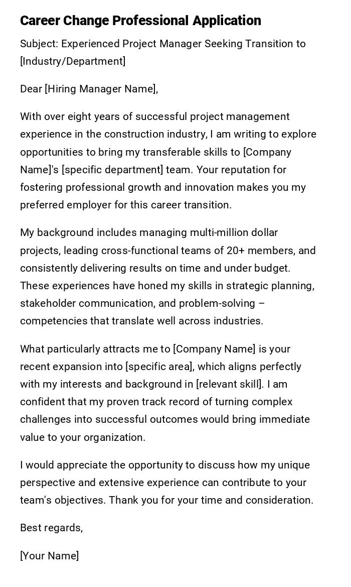 Career Change Professional Application Career Change Professional Application
