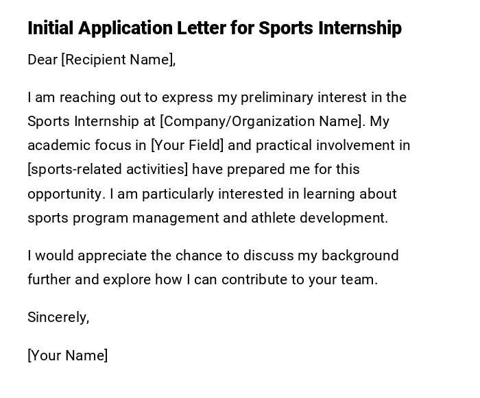 Initial Application Letter for Sports Internship Initial Application Letter for Sports Internship