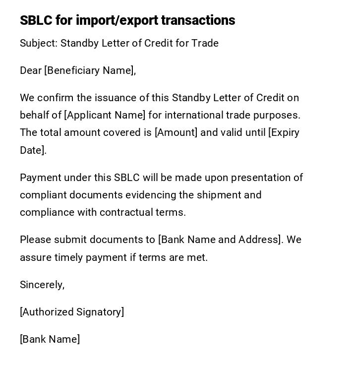 SBLC for import/export transactions SBLC for import/export transactions