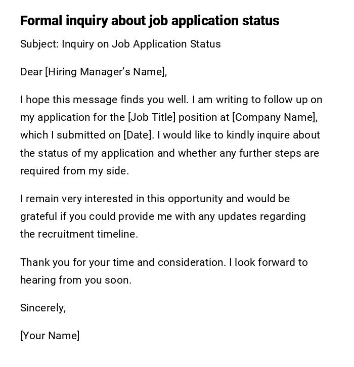 Formal inquiry about job application status