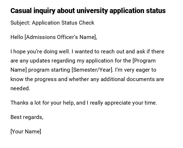 Casual inquiry about university application status