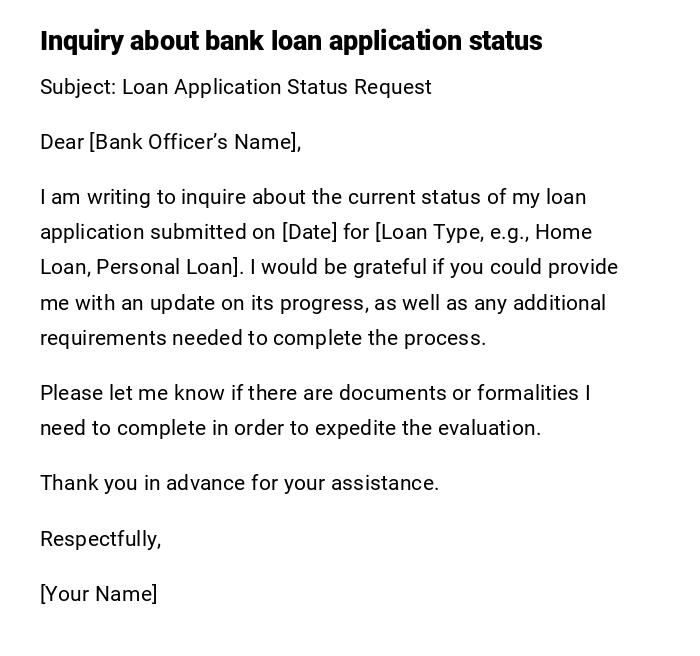 Inquiry about bank loan application status