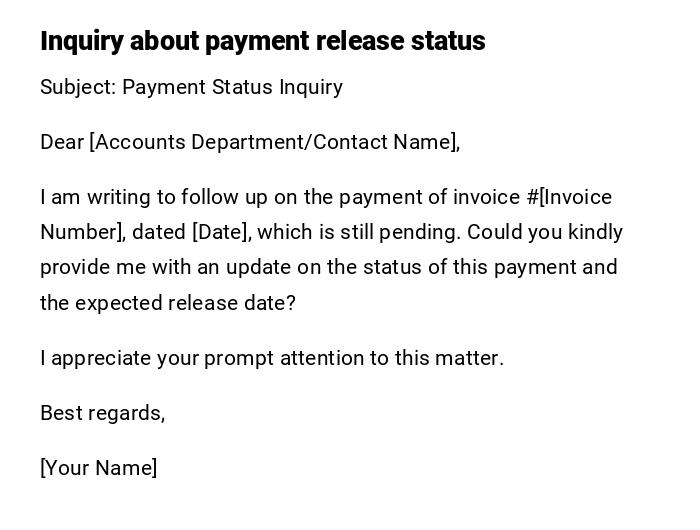 Inquiry about payment release status