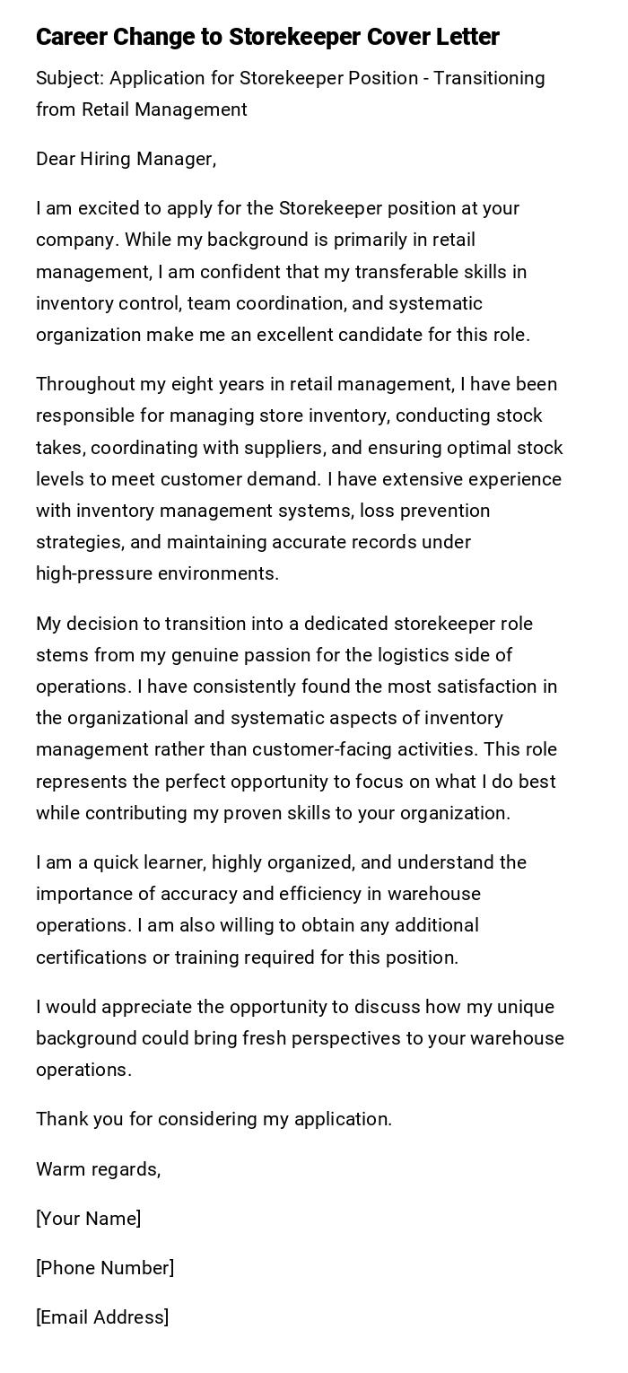Career Change to Storekeeper Cover Letter Career Change to Storekeeper Cover Letter
