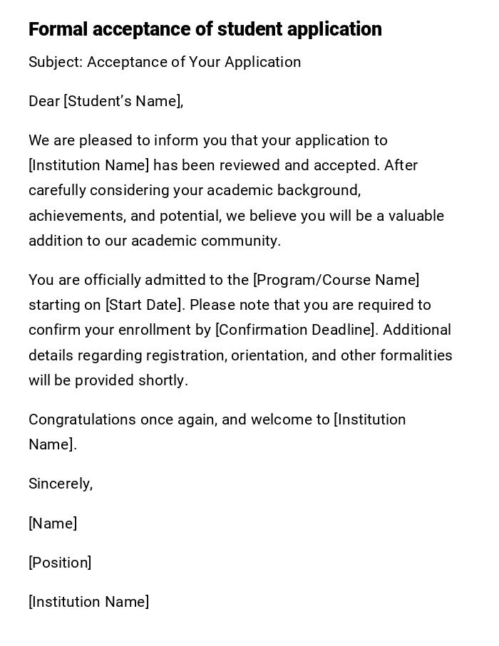 Formal acceptance of student application Formal acceptance of student application
