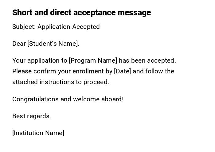 Short and direct acceptance message Short and direct acceptance message