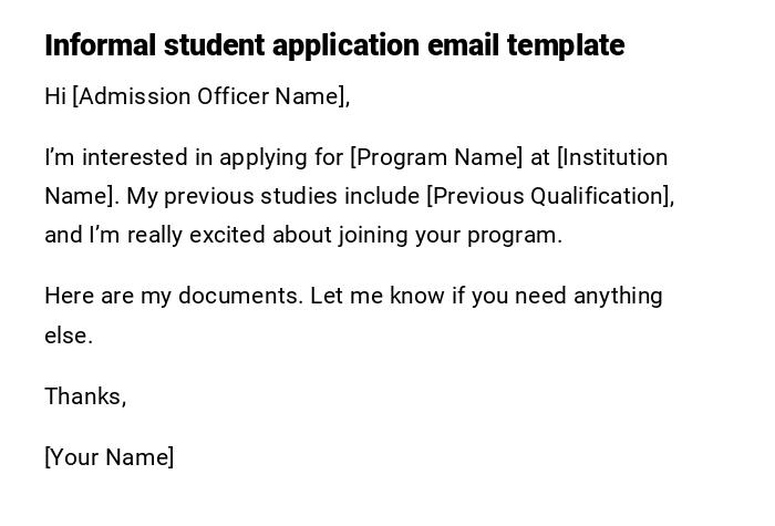 Informal student application email template Informal student application email template
