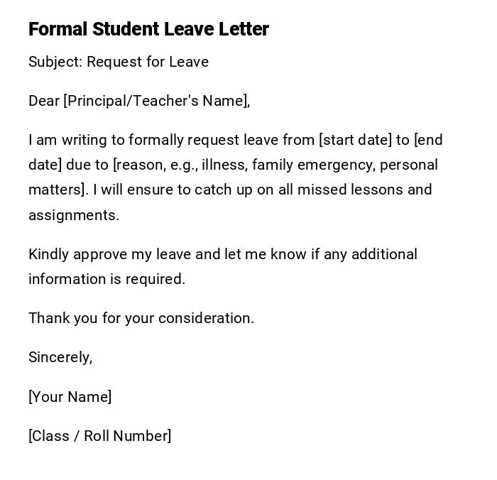 Formal Student Leave Letter Formal Student Leave Letter