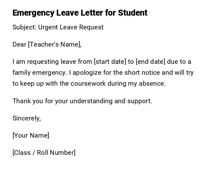 Emergency Leave Letter for Student Emergency Leave Letter for Student