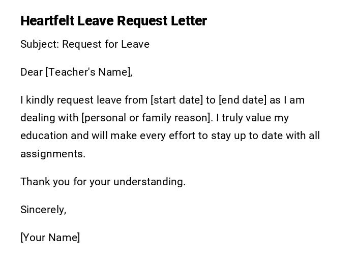 Heartfelt Leave Request Letter Heartfelt Leave Request Letter
