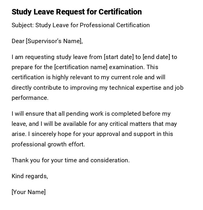 Study Leave Request for Certification Study Leave Request for Certification