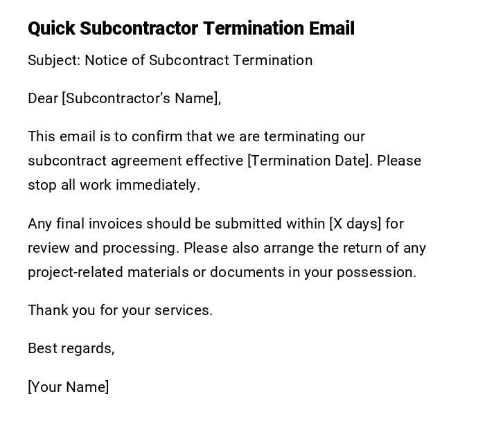 Quick Subcontractor Termination Email Quick Subcontractor Termination Email