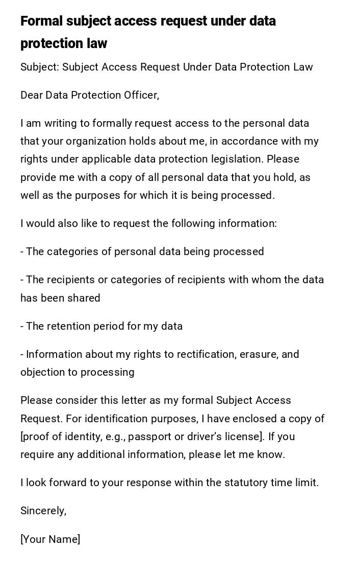 Formal subject access request under data protection law Formal subject access request under data protection law
