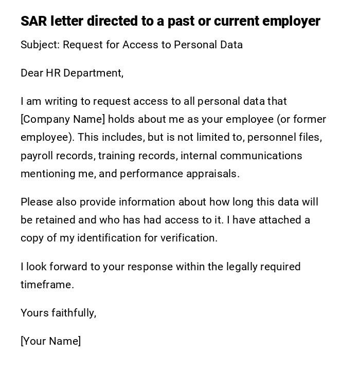 SAR letter directed to a past or current employer SAR letter directed to a past or current employer