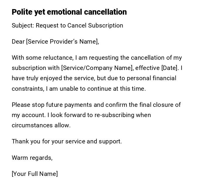 Polite yet emotional cancellation