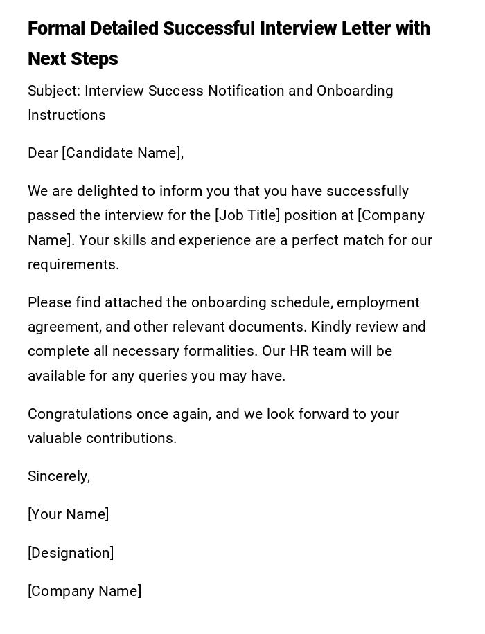 Formal Detailed Successful Interview Letter with Next Steps Formal Detailed Successful Interview Letter with Next Steps