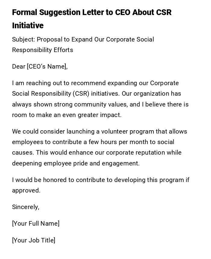 Formal Suggestion Letter to CEO About CSR Initiative Formal Suggestion Letter to CEO About CSR Initiative